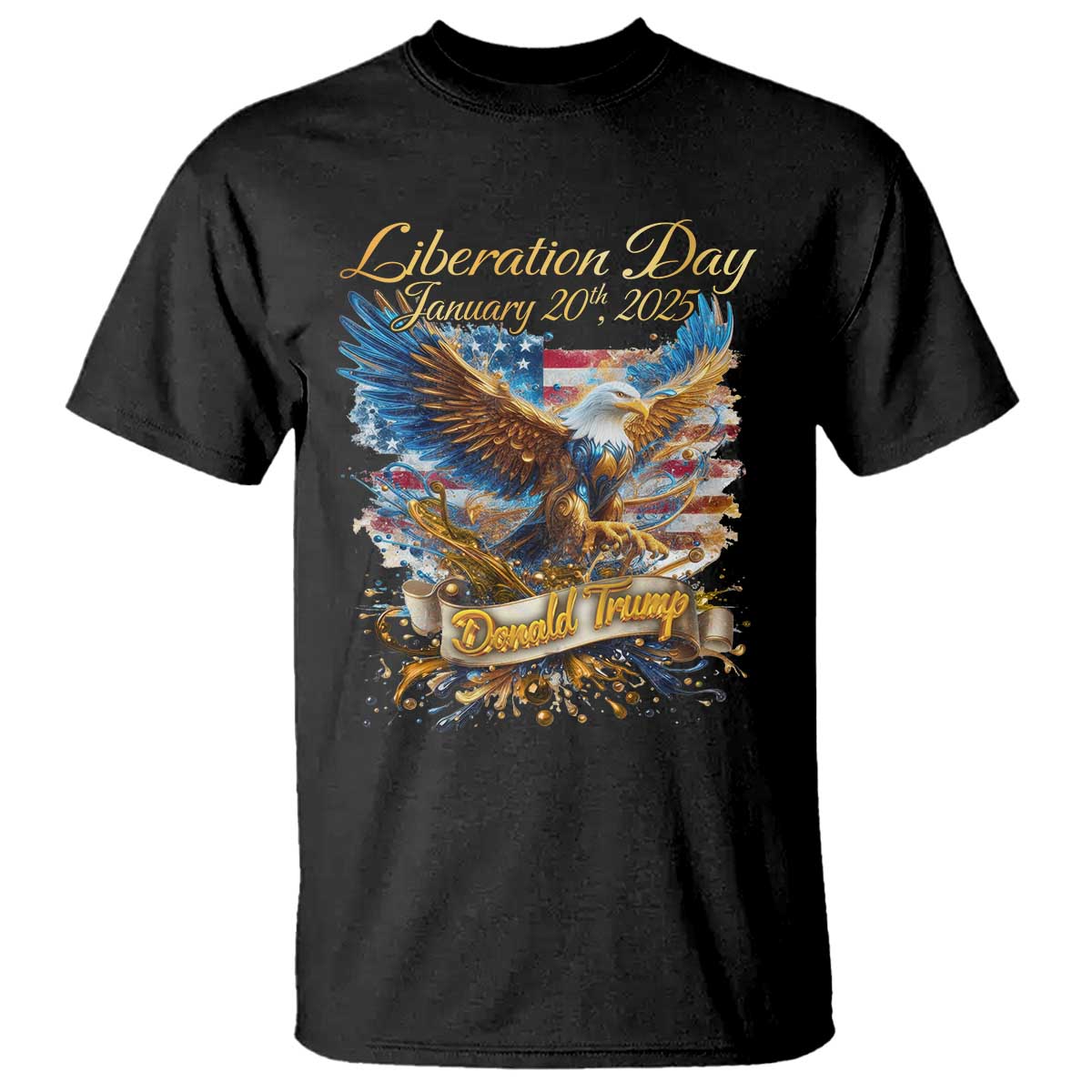 Trump Liberation Day 2025 T Shirt Gold Eagle Vintage American Flag TS11 Black Print Your Wear