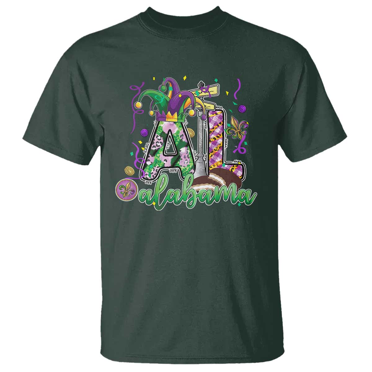 Funny Mardi Gras In Alabama T Shirt - Moon Pie Jester Hat AL Carnival Humor Tee TS11 Dark Forest Green Print Your Wear