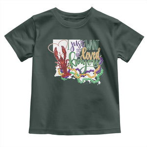Funny Mardi Gras Louisiana Toddler T Shirt I Just Want To Be Loved Bayou Crawfish Beads TS11 Dark Forest Green Print Your Wear