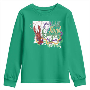 Funny Mardi Gras Louisiana Youth Sweatshirt I Just Want To Be Loved Bayou Crawfish Beads TS11 Irish Green Print Your Wear