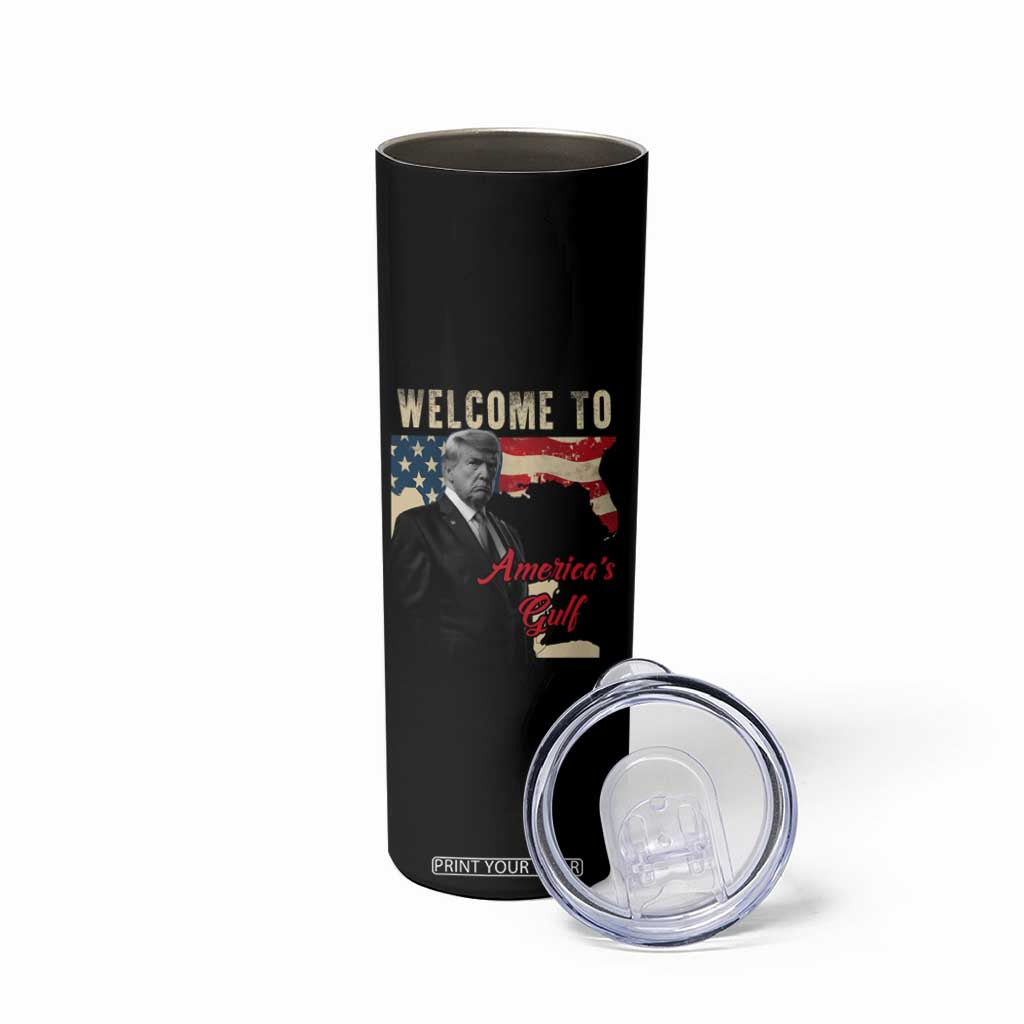 Funny Trump Welcome To America's Gulf Skinny Tumbler Vintage American Flag TS11 Print Your Wear