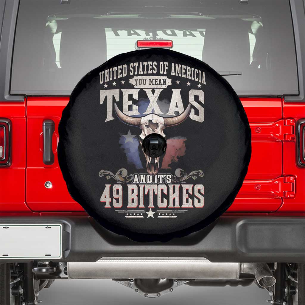 Funny Texan Spare Tire Cover United States Of America You Mean Texas And It's 49 Bitches TS11 Black Print Your Wear