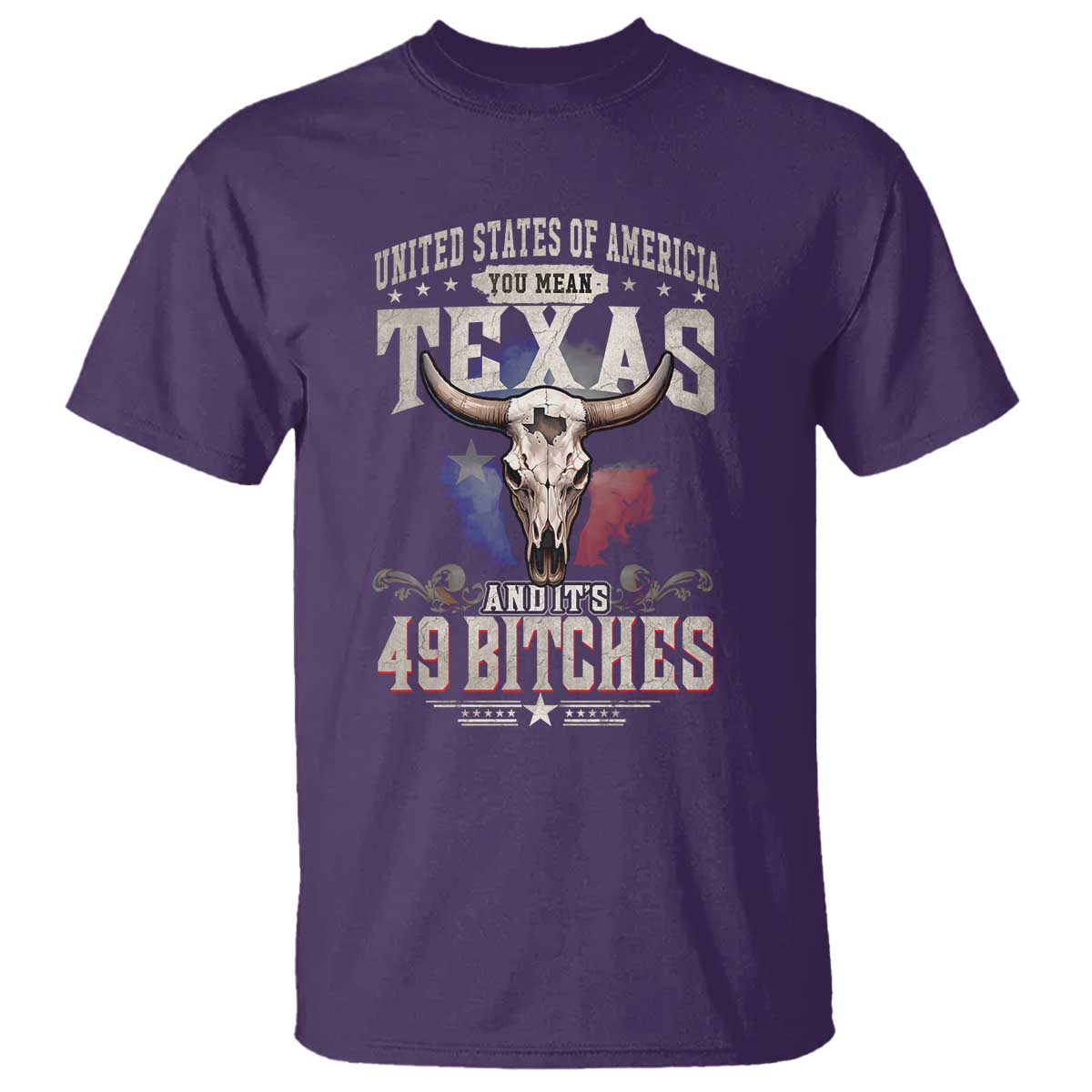 Funny Texan T Shirt United States Of America You Mean Texas And It's 49 Bitches TS11 Purple Print Your Wear