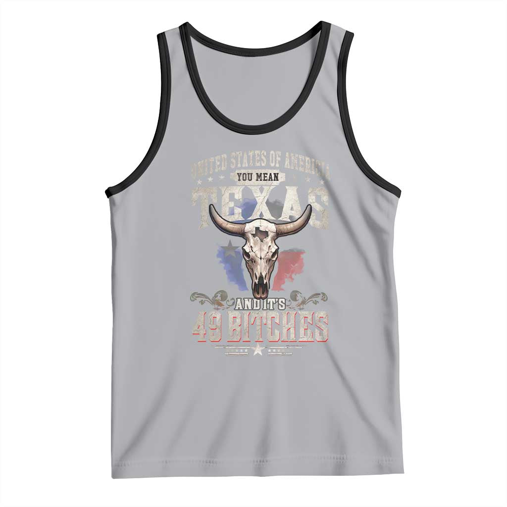 Funny Texan Tank Top United States Of America You Mean Texas And It's 49 Bitches TS11 Athletic Heather Black Print Your Wear