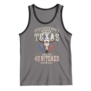 Funny Texan Tank Top United States Of America You Mean Texas And It's 49 Bitches TS11 Deep Heather Black Print Your Wear