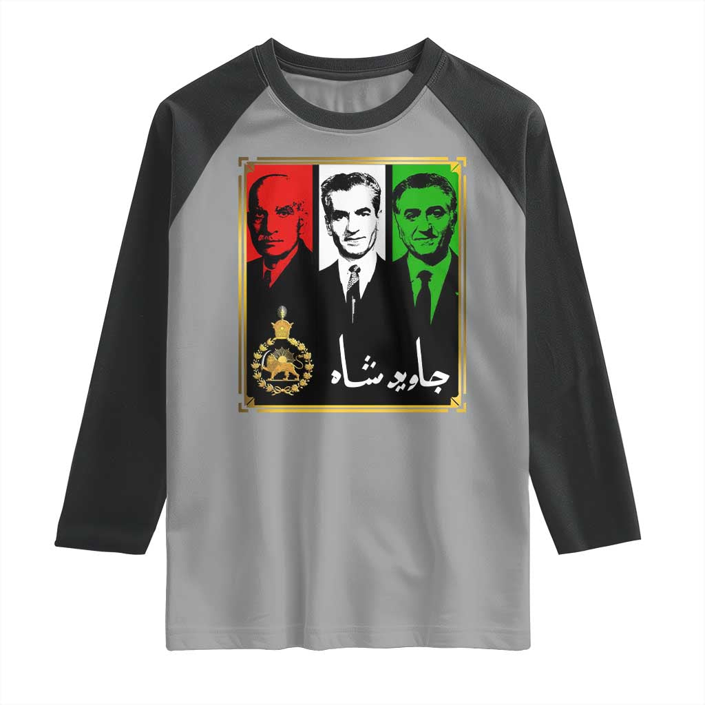 Pahlavi Kings of Iran Raglan Shirt Javid Shah Long live the King TS11 Sport Gray Black Print Your Wear