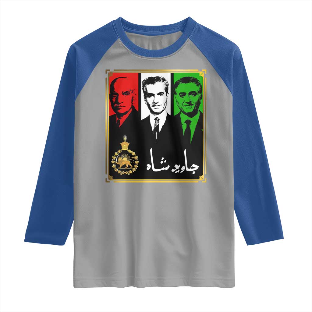 Pahlavi Kings of Iran Raglan Shirt Javid Shah Long live the King TS11 Sport Gray Royal Print Your Wear