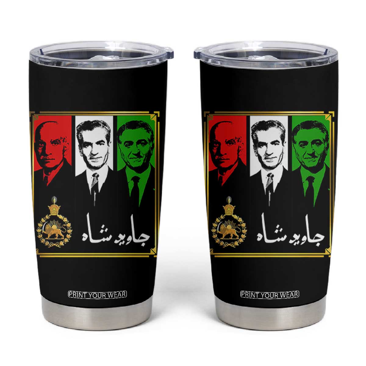 Pahlavi Kings of Iran Tumbler Cup Javid Shah Long live the King TS11 Black Print Your Wear