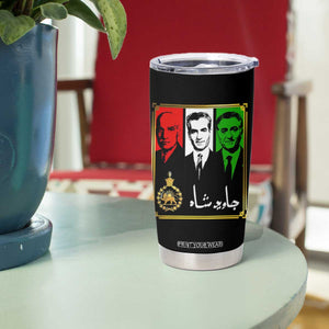 Pahlavi Kings of Iran Tumbler Cup Javid Shah Long live the King TS11 Print Your Wear