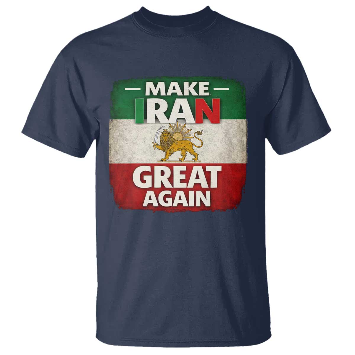 Make Iran Great Again T Shirt MIGA Vintage Persian Lion Flag TS11 Navy Print Your Wear