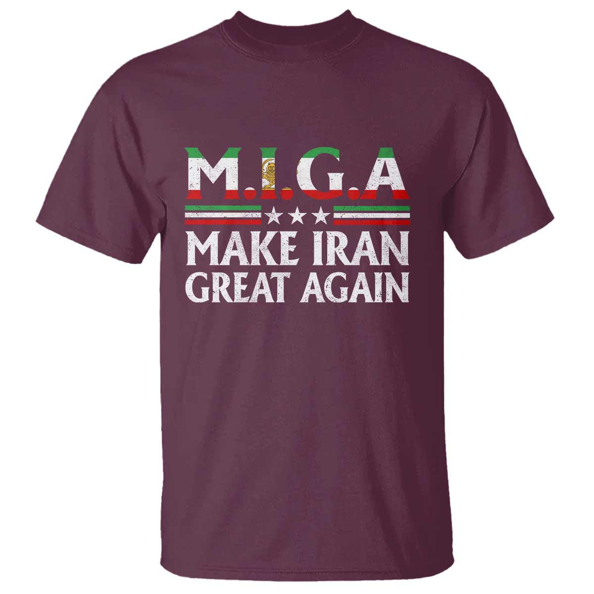 Make Iran Great Again T Shirt MIGA Emblem Of Iran Persian Lion Flag TS11 Maroon Print Your Wear