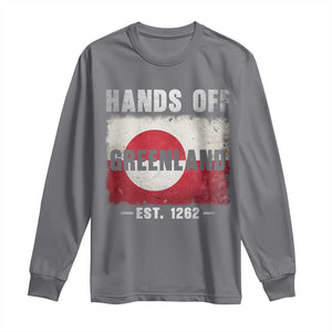 Hands Off Greenland Long Sleeve Shirt Greenland EST 1262 Political Protest TS11 Charcoal Print Your Wear