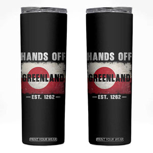 Hands Off Greenland Skinny Tumbler Greenland EST 1262 Political Protest TS11 Black Print Your Wear