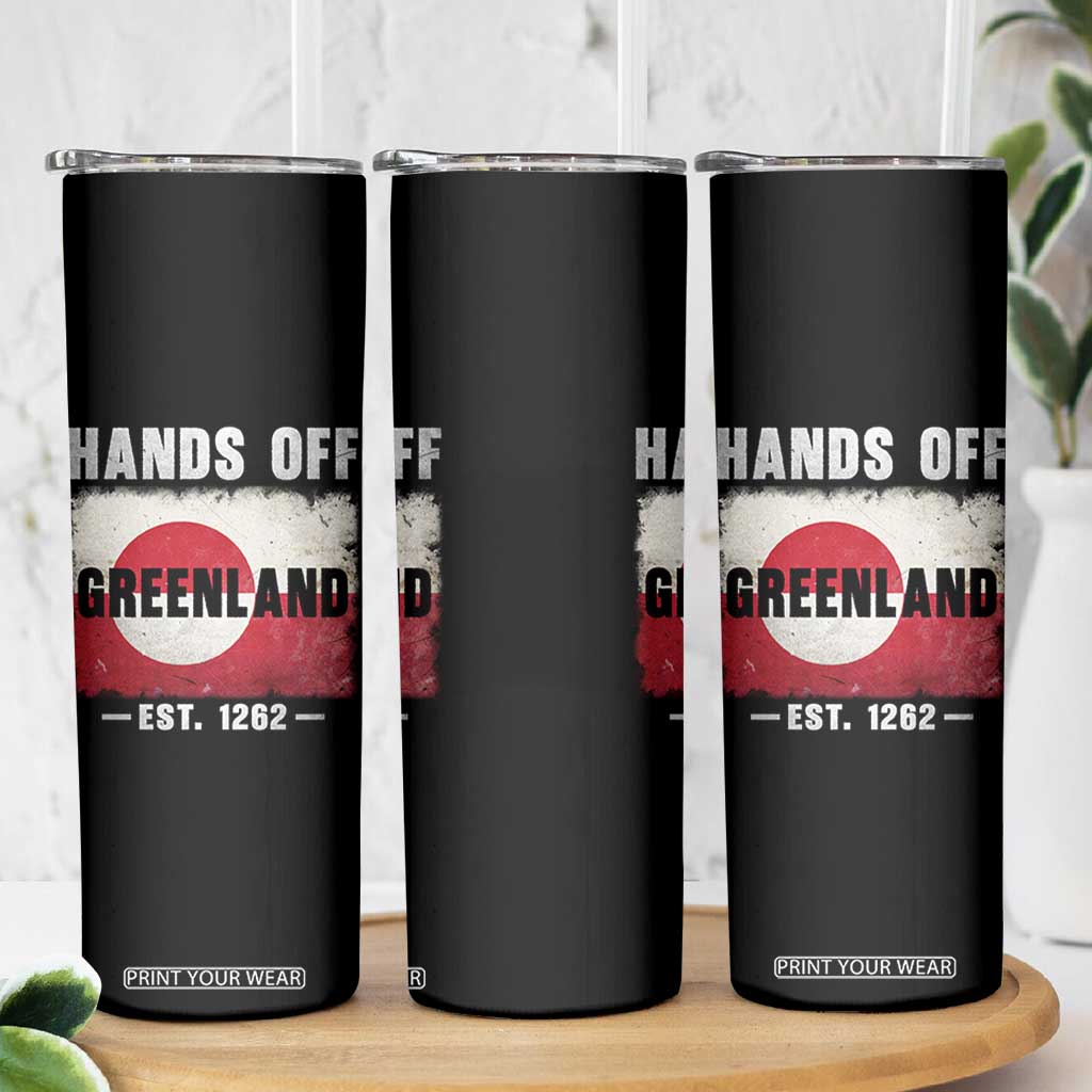 Hands Off Greenland Skinny Tumbler Greenland EST 1262 Political Protest TS11 Print Your Wear