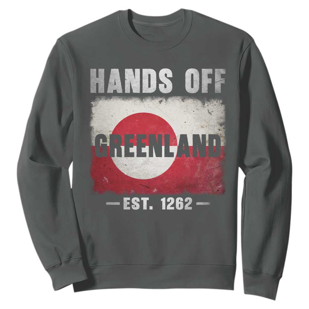 Hands Off Greenland Sweatshirt Greenland EST 1262 Political Protest TS11 Dark Heather Print Your Wear