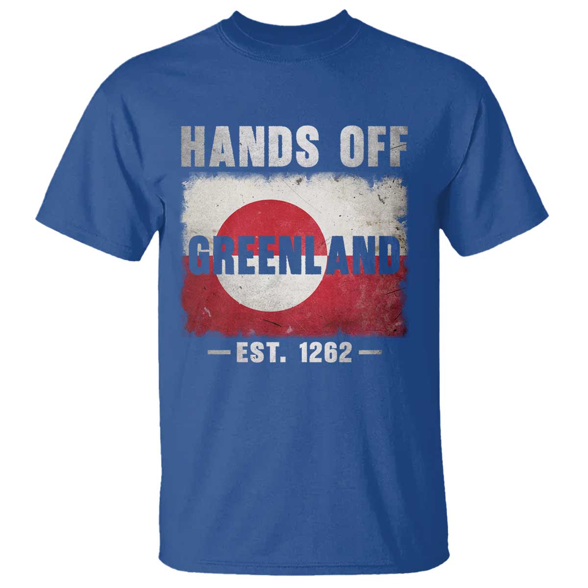 Hands Off Greenland T Shirt Greenland EST 1262 Political Protest TS11 Royal Blue Print Your Wear