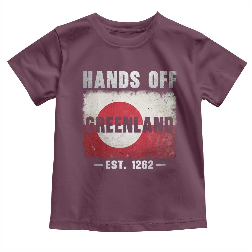Hands Off Greenland Toddler T Shirt Greenland EST 1262 Political Protest TS11 Maroon Print Your Wear