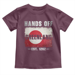 Hands Off Greenland Toddler T Shirt Greenland EST 1262 Political Protest TS11 Maroon Print Your Wear