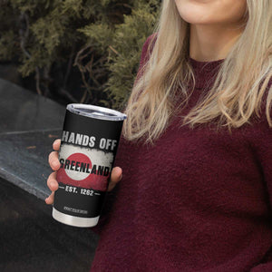 Hands Off Greenland Tumbler Cup Greenland EST 1262 Political Protest TS11 Print Your Wear
