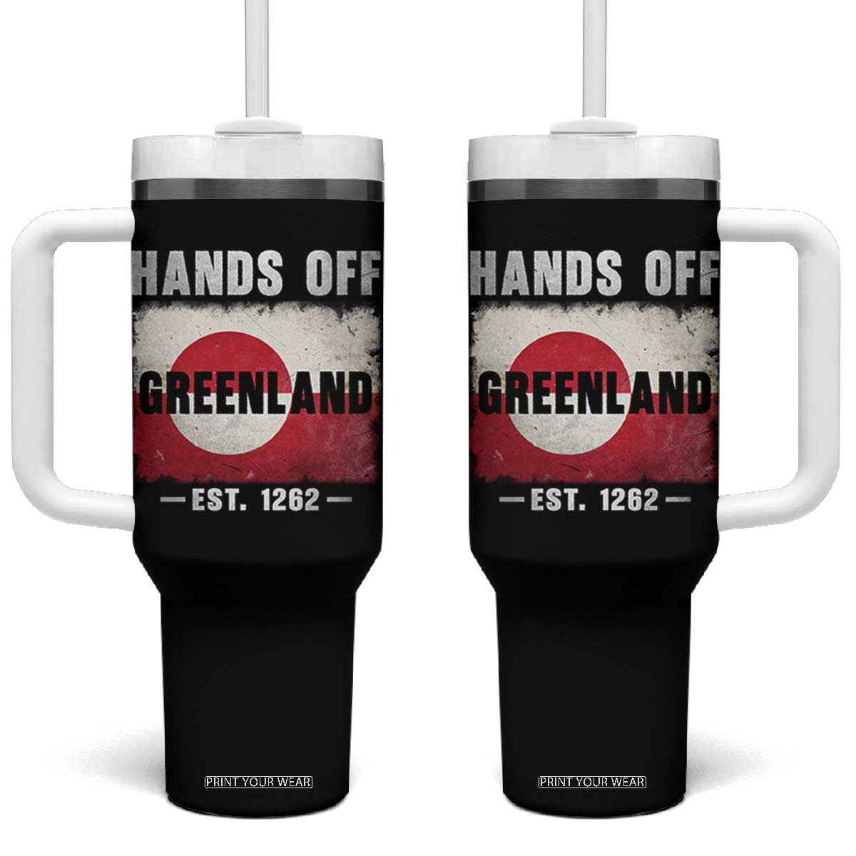 Hands Off Greenland Tumbler With Handle Greenland EST 1262 Political Protest TS11 One Size: 40 oz Black Print Your Wear