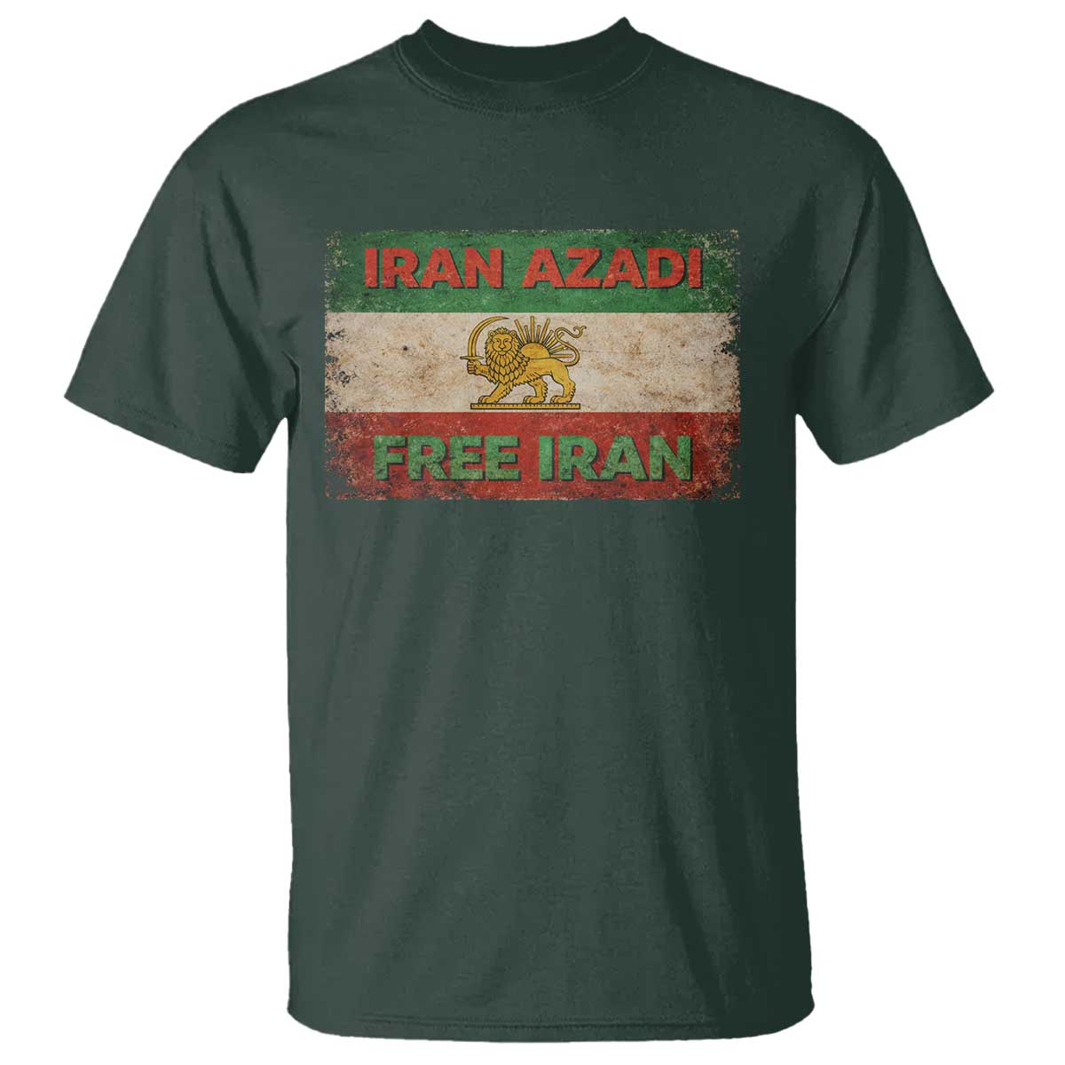 Iran Azadi Lion Sun Sword Flag Free Iran Revolution T Shirt TS11 Dark Forest Green Print Your Wear