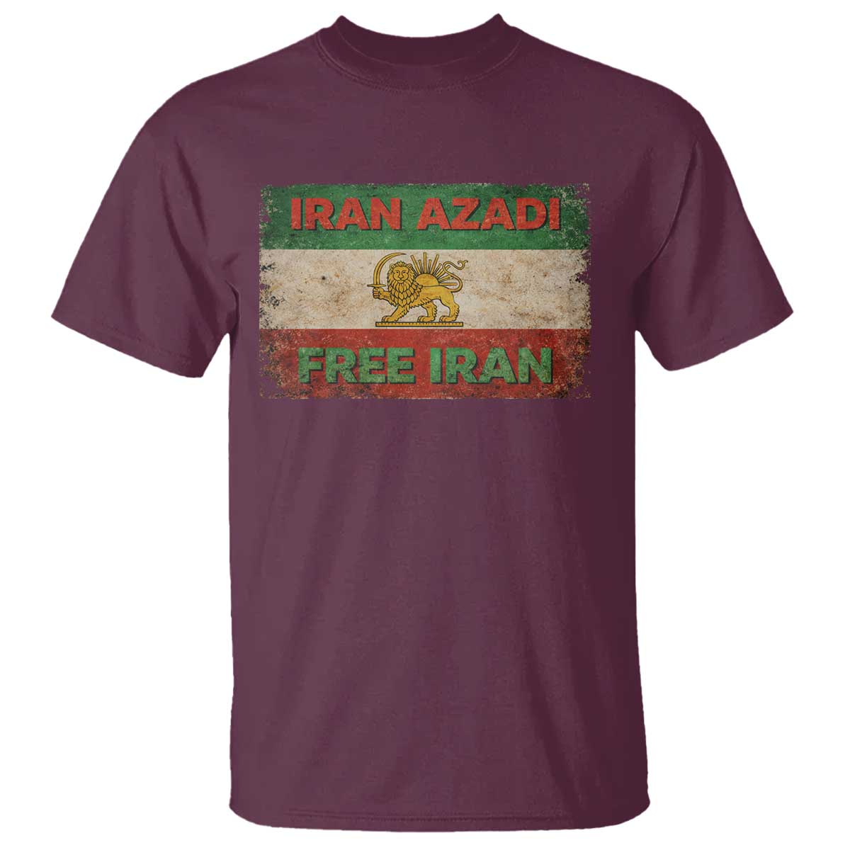 Iran Azadi Lion Sun Sword Flag Free Iran Revolution T Shirt TS11 Maroon Print Your Wear