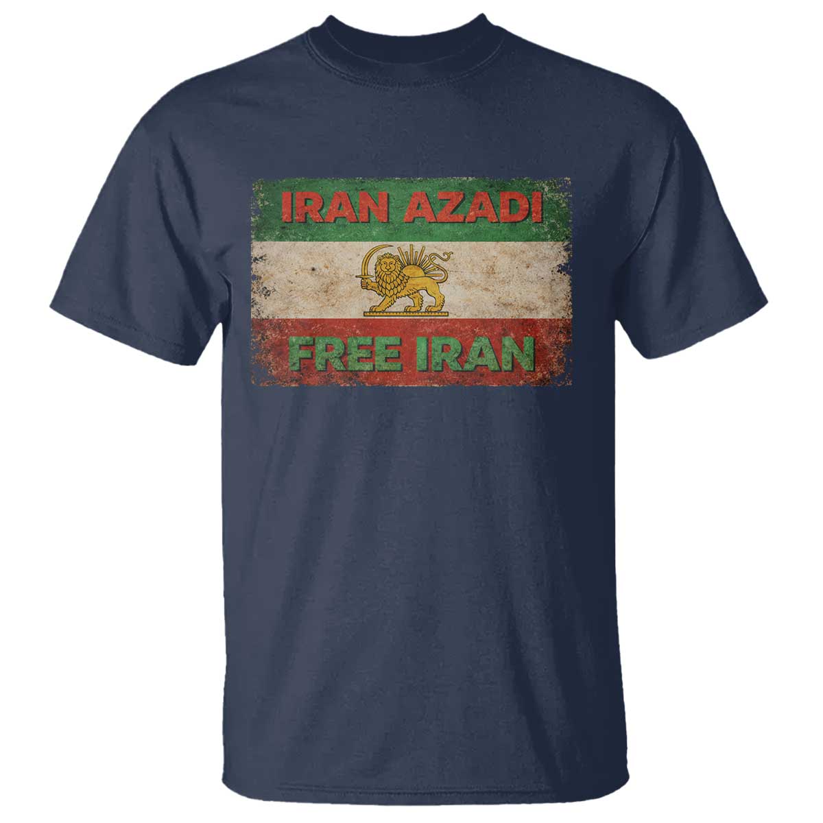 Iran Azadi Lion Sun Sword Flag Free Iran Revolution T Shirt TS11 Navy Print Your Wear