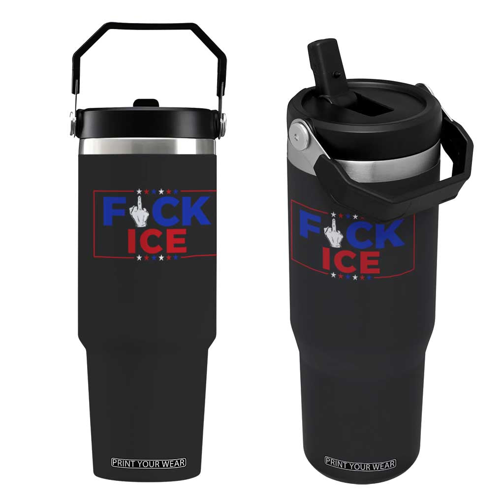 Funny Fck Ice Flip Straw Tumbler Immigration Activist Anti Deportation Middle Finger Graphic TS11 One Size: 30 oz Black Print Your Wear
