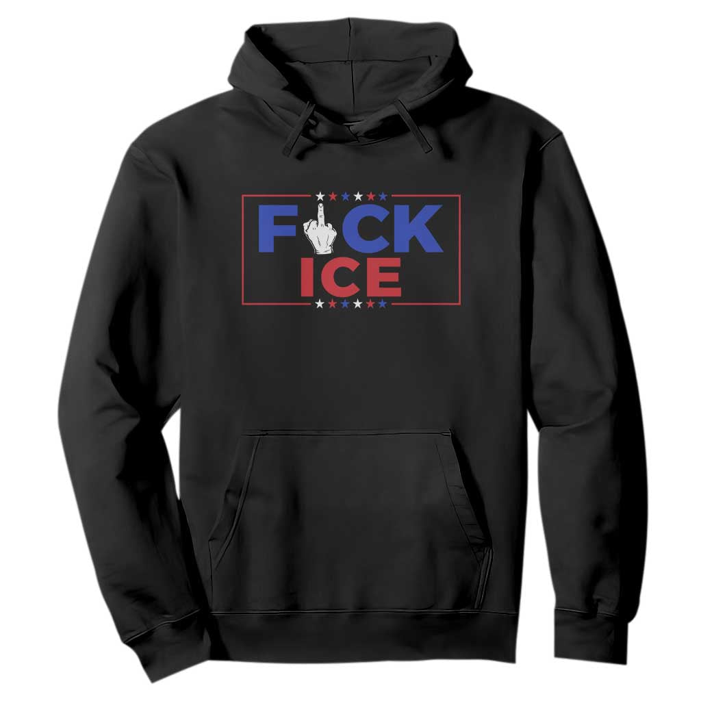 Funny Fck Ice Hoodie Immigration Activist Anti Deportation Middle Finger Graphic TS11 Black Print Your Wear