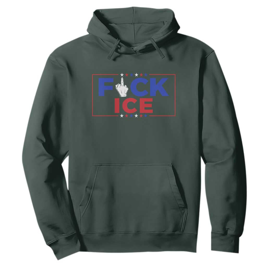 Funny Fck Ice Hoodie Immigration Activist Anti Deportation Middle Finger Graphic TS11 Dark Forest Green Print Your Wear