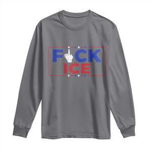Funny Fck Ice Long Sleeve Shirt Immigration Activist Anti Deportation Middle Finger Graphic TS11 Charcoal Print Your Wear