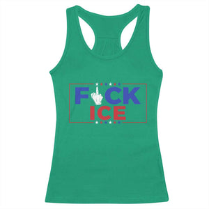 Funny Fck Ice Racerback Tank Top Immigration Activist Anti Deportation Middle Finger Graphic TS11 Irish Green Print Your Wear