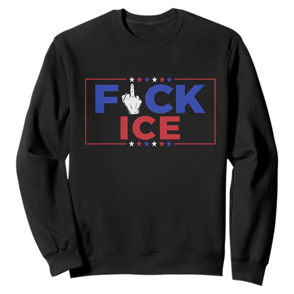 Funny Fck Ice Sweatshirt Immigration Activist Anti Deportation Middle Finger Graphic TS11 Black Print Your Wear