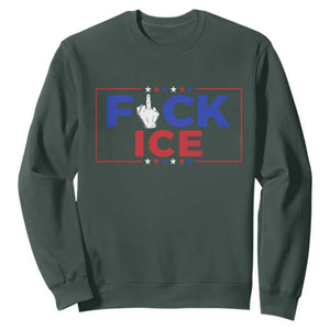 Funny Fck Ice Sweatshirt Immigration Activist Anti Deportation Middle Finger Graphic TS11 Dark Forest Green Print Your Wear