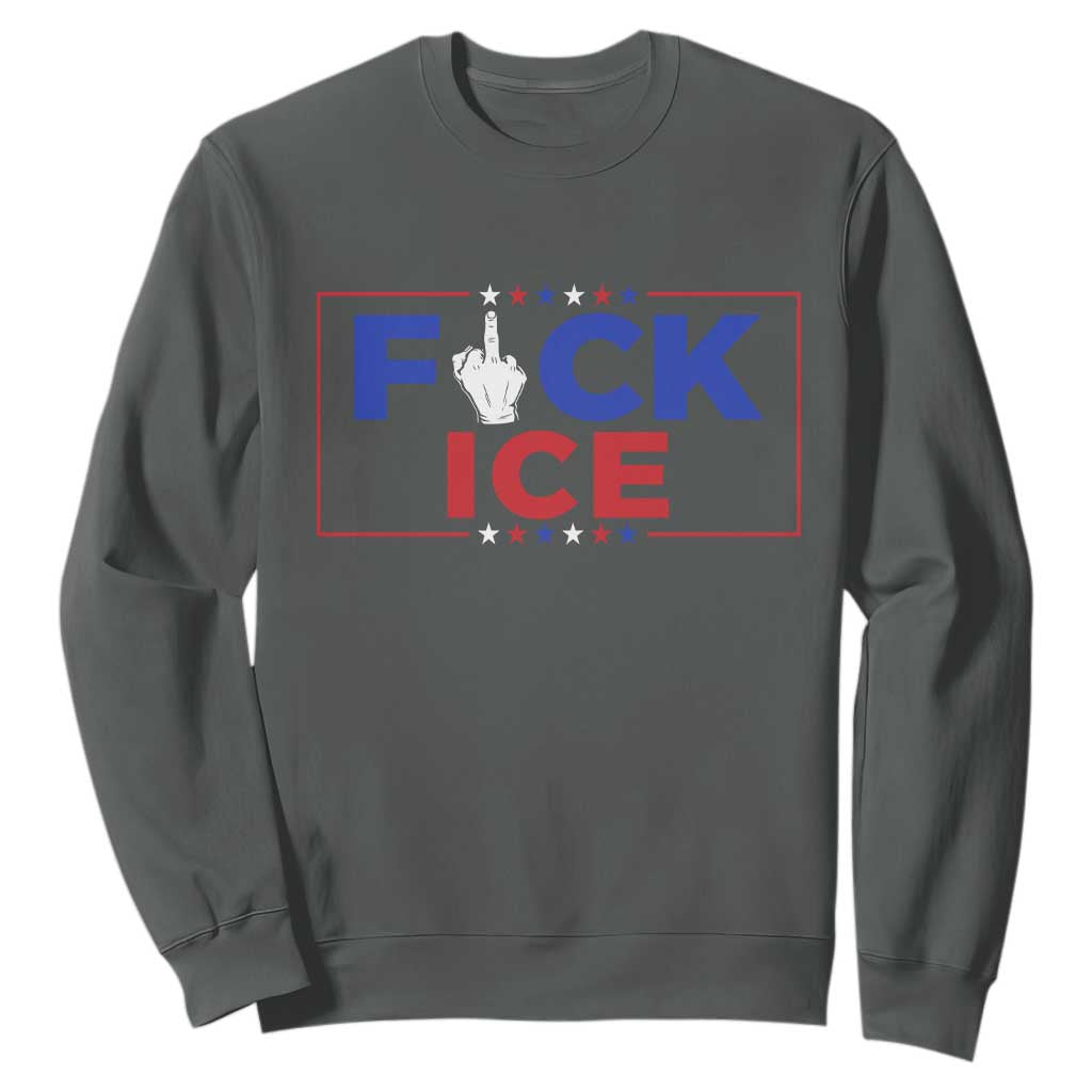 Funny Fck Ice Sweatshirt Immigration Activist Anti Deportation Middle Finger Graphic TS11 Dark Heather Print Your Wear