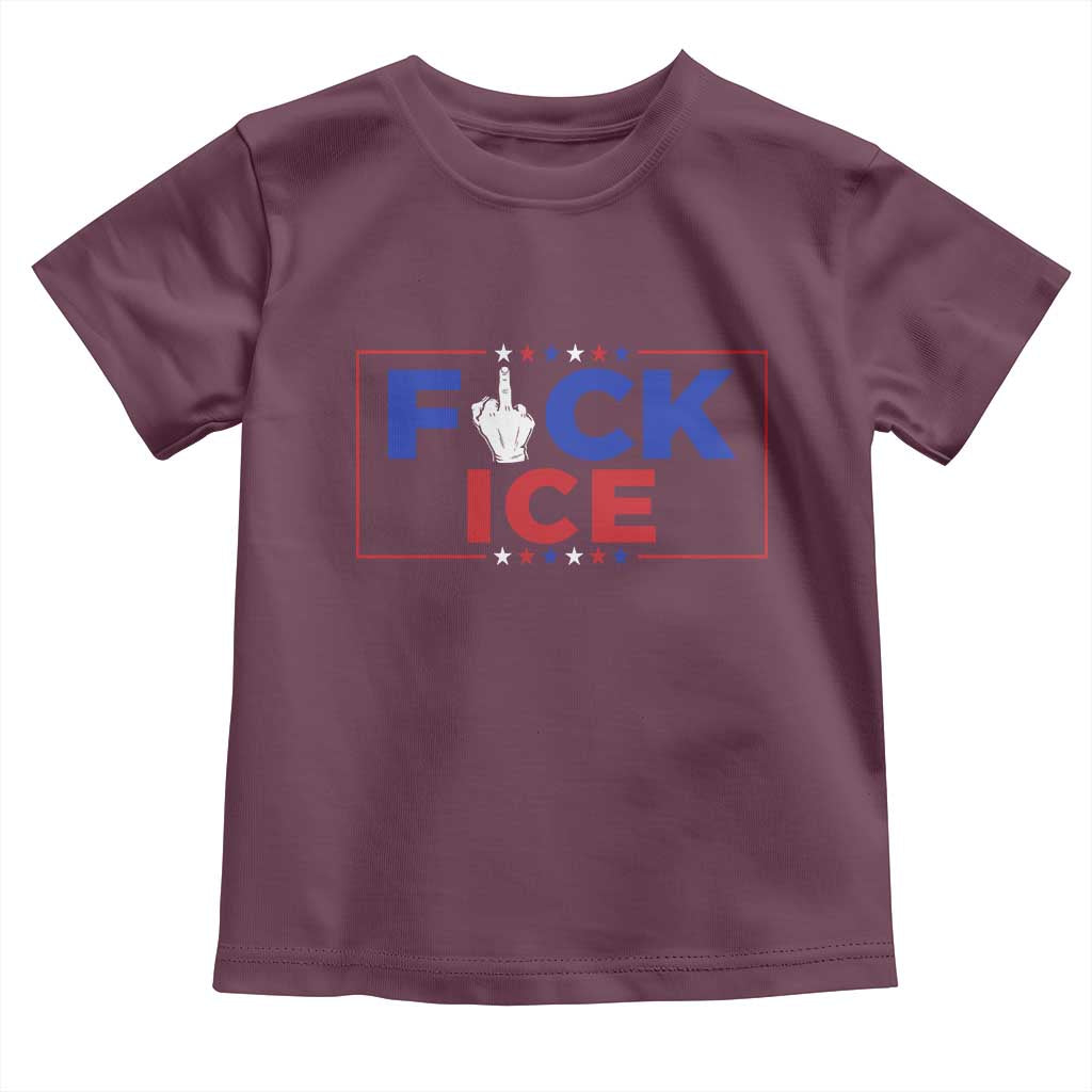 Funny Fck Ice Toddler T Shirt Immigration Activist Anti Deportation Middle Finger Graphic TS11 Maroon Print Your Wear