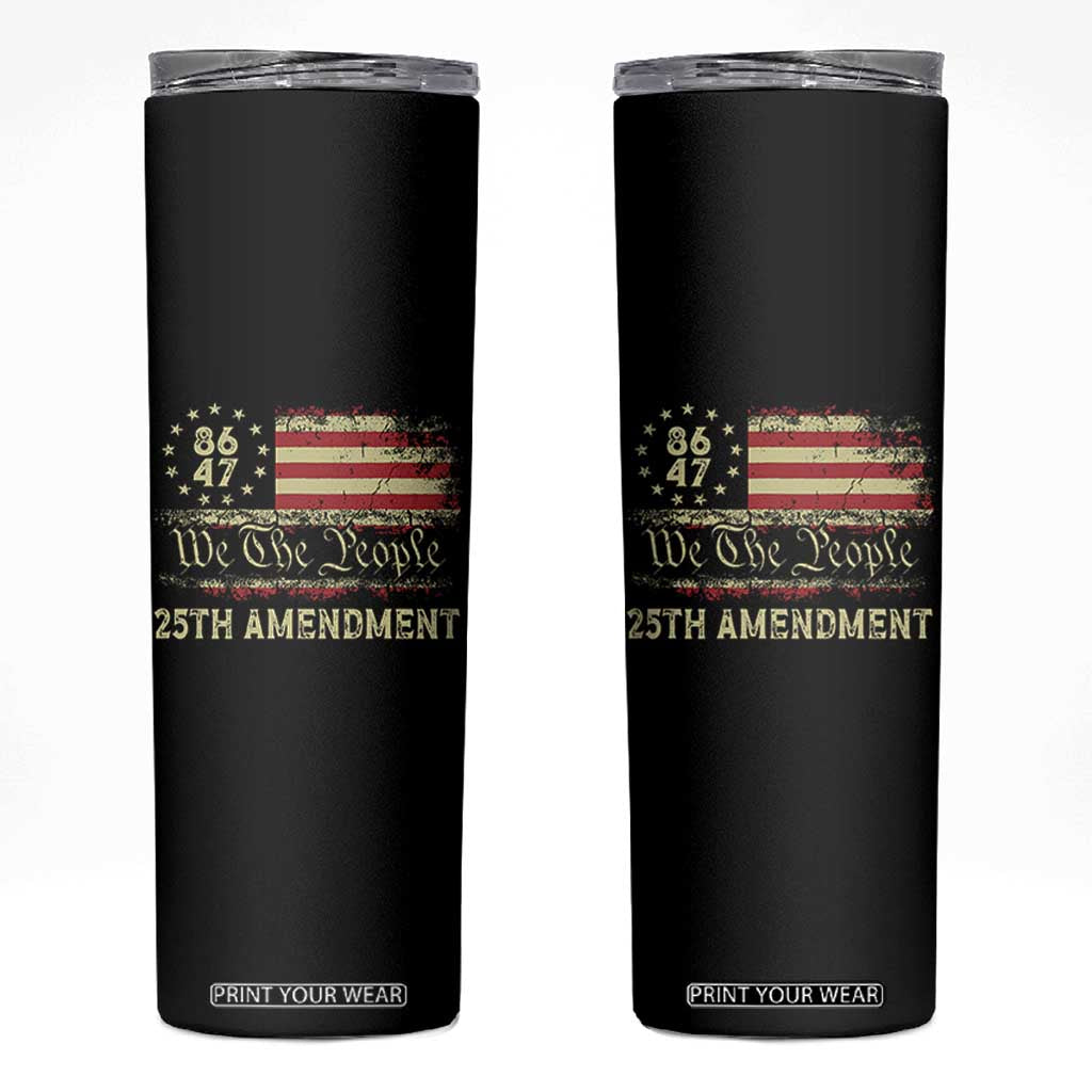8647 Resist 25th Amendment Skinny Tumbler Vintage American Flag TS11 Black Print Your Wear