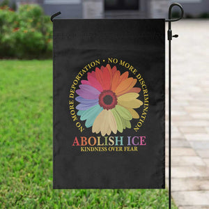 Abolish Ice Garden Flag No More Deportation No More Discrimmination Kindness Over Fear TS11 Print Your Wear