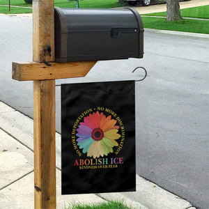 Abolish Ice Garden Flag No More Deportation No More Discrimmination Kindness Over Fear TS11 Print Your Wear