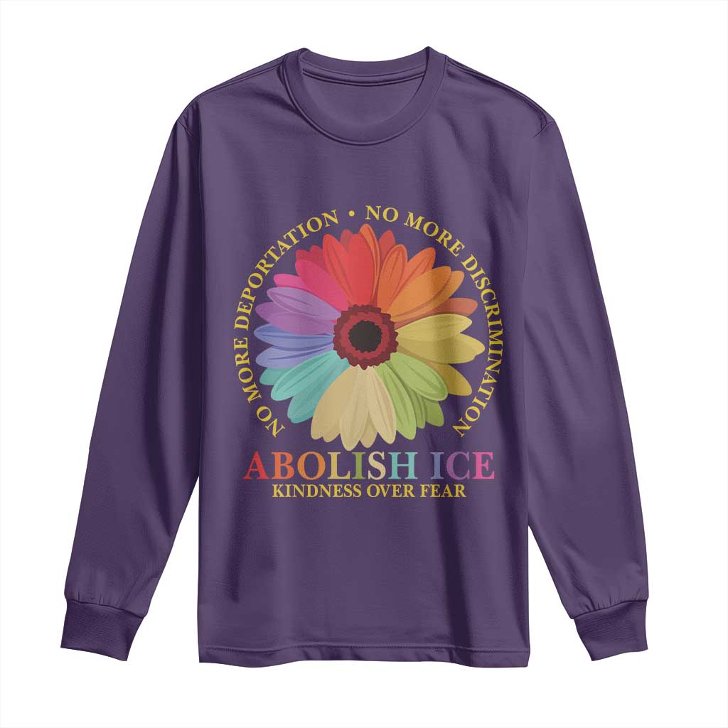 Abolish Ice Long Sleeve Shirt No More Deportation No More Discrimmination Kindness Over Fear TS11 Purple Print Your Wear