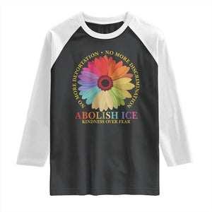 Abolish Ice Raglan Shirt No More Deportation No More Discrimmination Kindness Over Fear TS11 Black White Print Your Wear