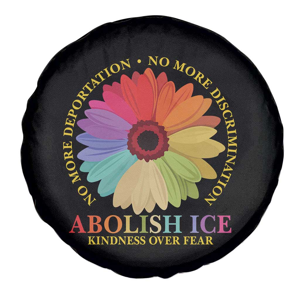 Abolish Ice Spare Tire Cover No More Deportation No More Discrimmination Kindness Over Fear TS11 Print Your Wear