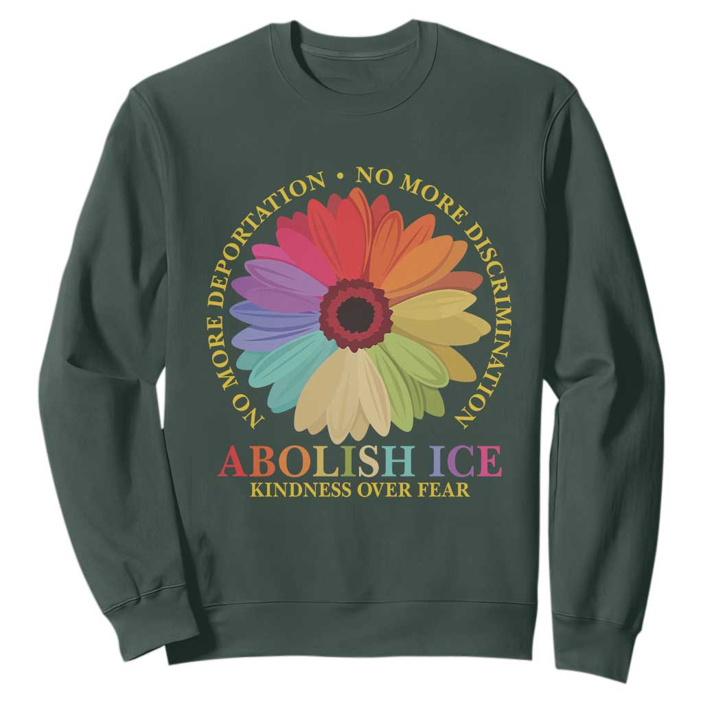 Abolish Ice Sweatshirt No More Deportation No More Discrimmination Kindness Over Fear TS11 Dark Forest Green Print Your Wear