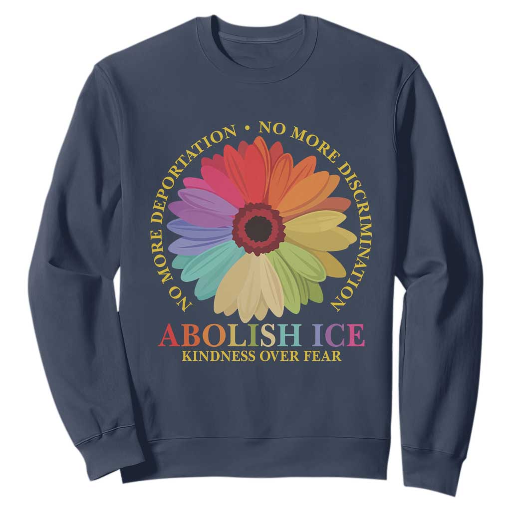 Abolish Ice Sweatshirt No More Deportation No More Discrimmination Kindness Over Fear TS11 Navy Print Your Wear