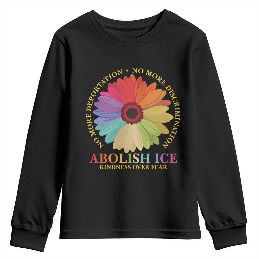 Abolish Ice Youth Sweatshirt No More Deportation No More Discrimmination Kindness Over Fear TS11 Black Print Your Wear