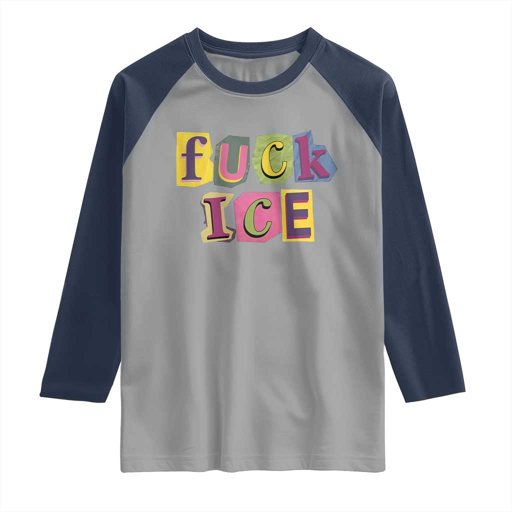 Fck Ice Raglan Shirt Immigration Activist Magazine Cutout Paper Graphic TS11 Sport Gray Navy Print Your Wear