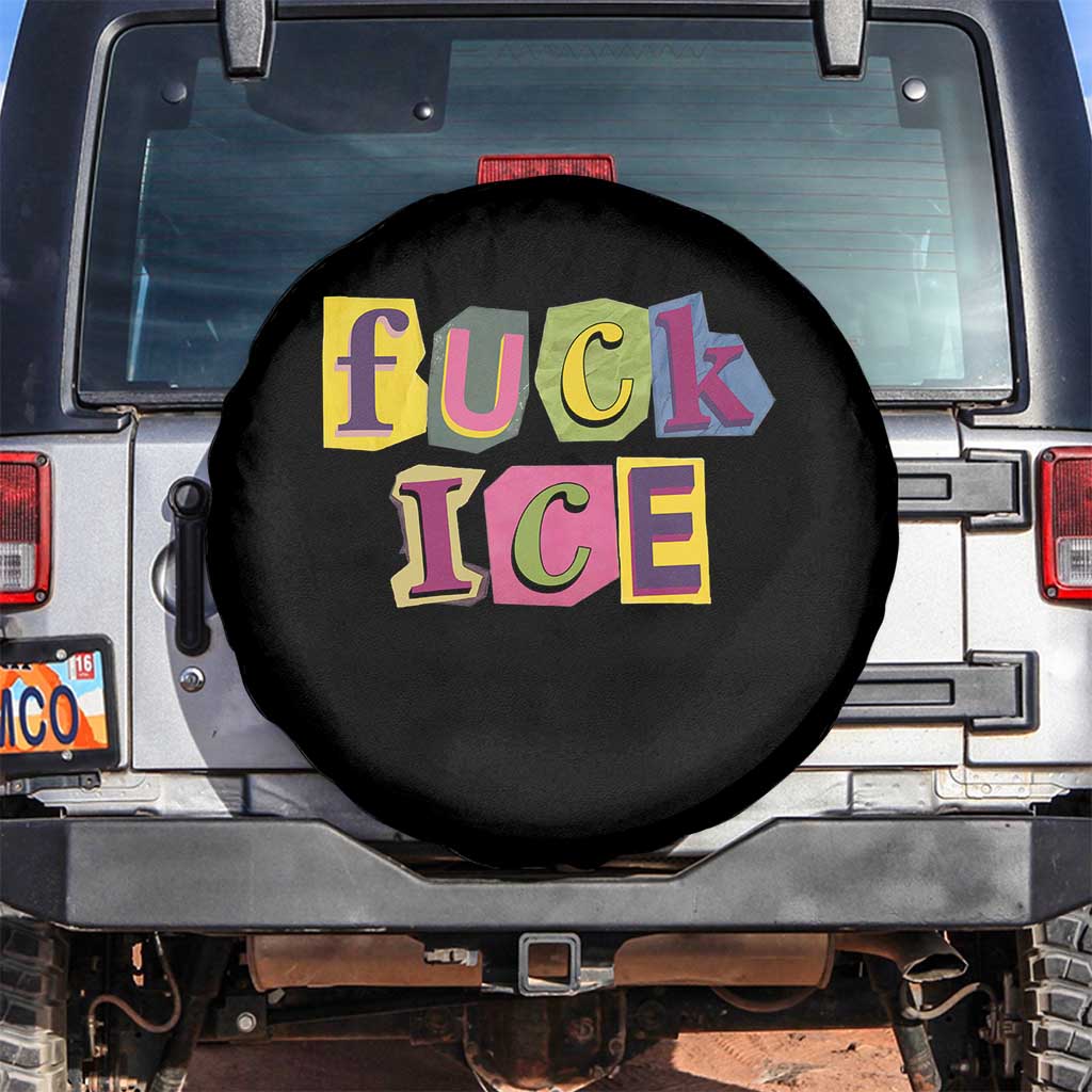 Fck Ice Spare Tire Cover Immigration Activist Magazine Cutout Paper Graphic TS11 No hole Black Print Your Wear