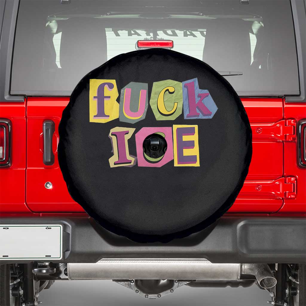 Fck Ice Spare Tire Cover Immigration Activist Magazine Cutout Paper Graphic TS11 Black Print Your Wear