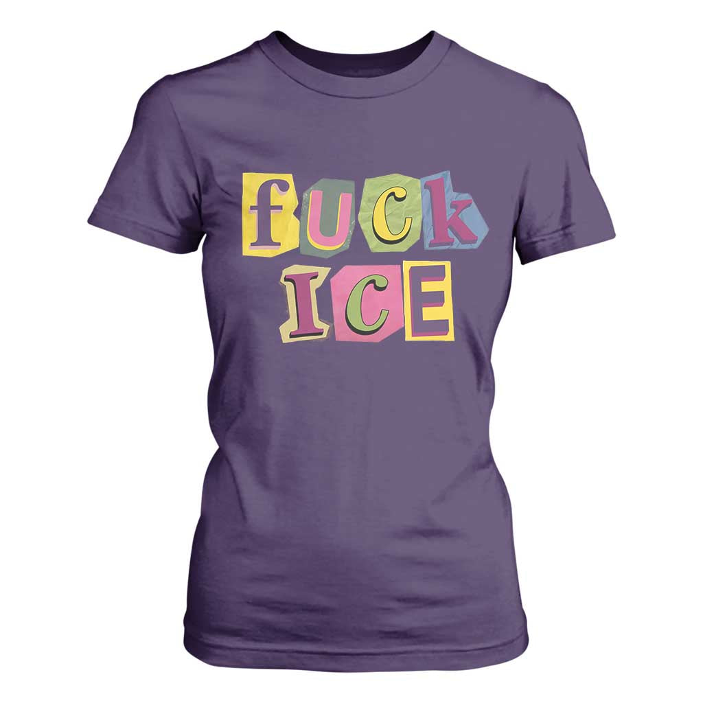 Fck Ice T Shirt For Women Immigration Activist Magazine Cutout Paper Graphic TS11 Purple Print Your Wear