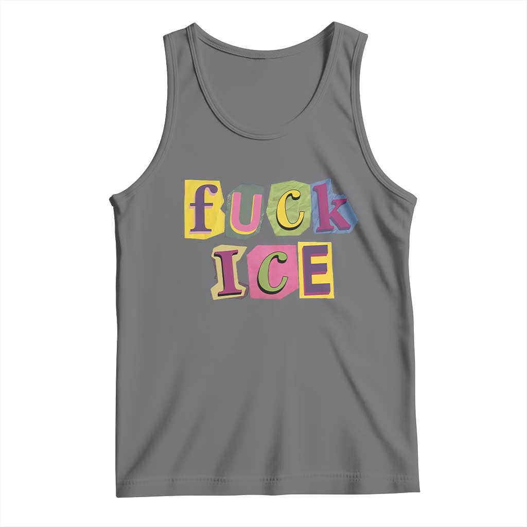 Fck Ice Tank Top Immigration Activist Magazine Cutout Paper Graphic TS11 Black Heather Print Your Wear